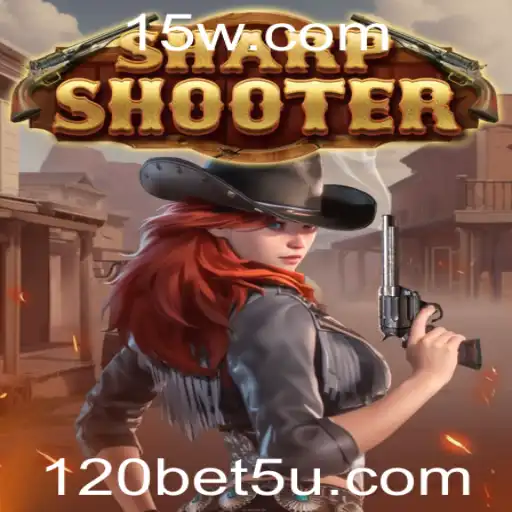Explorando o Mundo do Jogo Sharpshooter e a Relevância de 120bet